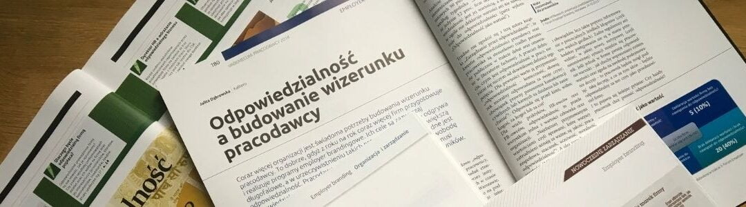 odpowiedzialność a budowanie wizerunku pracodawcy Julita Dąbrowska