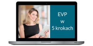 evp w 5 krokach