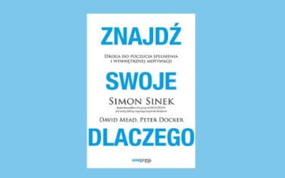 Znajdź swoje dlaczego