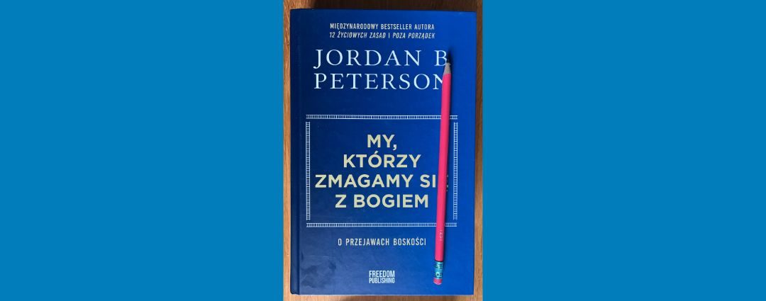 ksiazka My ktorzy zmagamy się z Bogiem
